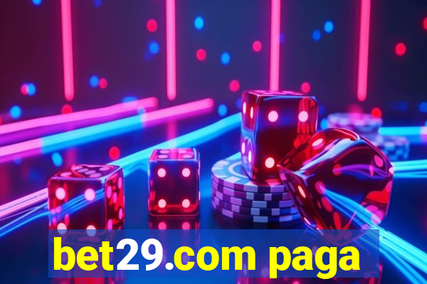 bet29.com paga